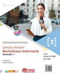 Image of CERDAS KREATIF BERBAHASA INDONESIA untuk Kelas XI SMA dan MA (Pendamping)