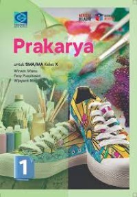 Image of PRAKARYA untuk SMA/MA/SMK/MAK Kelas X