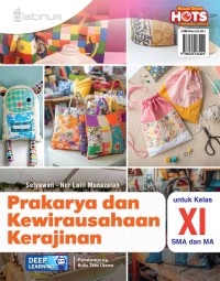 Image of Prakarya dan Kewirausahaan Kerajinan untuk Kelas XI SMA dan MA